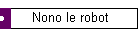 Nono le robot